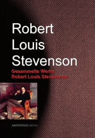 Title: Gesammelte Werke Robert Louis Stevensons, Author: Robert Louis Stevenson