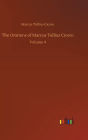 The Orations of Marcus Tullius Cicero