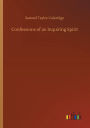 Confessions of an Inquiring Spirit
