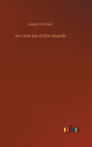 An Outcast of the Islands