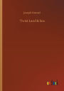 ï¿½Twixt Land & Sea
