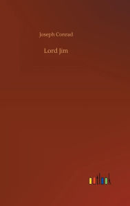 Title: Lord Jim, Author: Joseph Conrad
