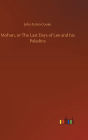 Mohun, or The Last Days of Lee and his Paladins