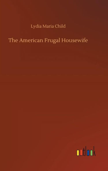 The American Frugal Housewife