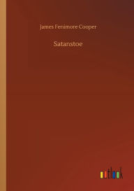 Title: Satanstoe, Author: James Fenimore Cooper