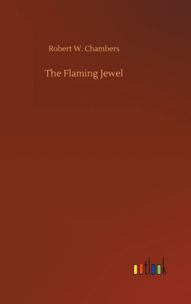 The Flaming Jewel