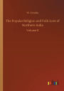The Popular Religion and Folk-Lore of Northern India