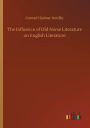 The Influence of Old Norse Literature on English Literature