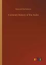 A Literaty History of the Arabs