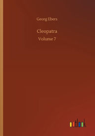 Title: Cleopatra, Author: Georg Ebers