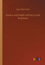 Science and Health with Key to the Scriptures
