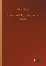 Title: Studies in the Psychology of Sex, Author: Havelock Ellis