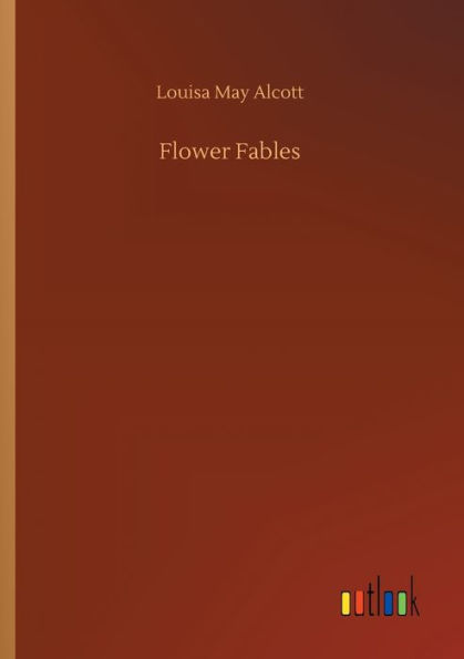 Flower Fables