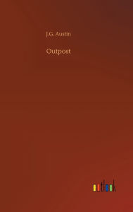 Title: Outpost, Author: J.G. Austin