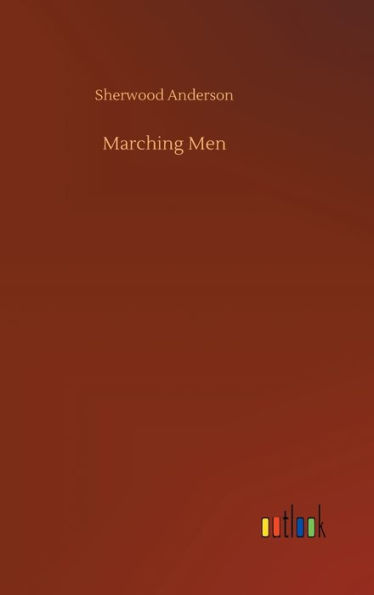 Marching Men