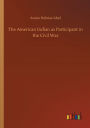 The American Indian as Participant in the Civil War