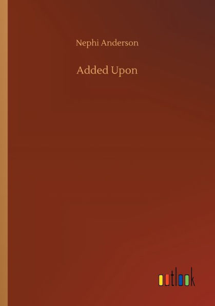 Added Upon