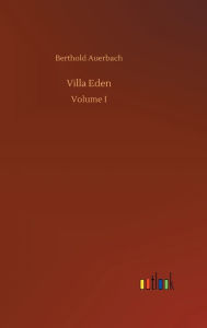 Title: Villa Eden, Author: Berthold Auerbach