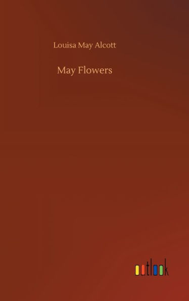 May Flowers