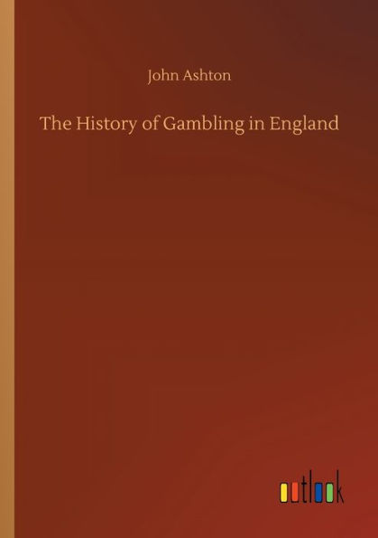 The History of Gambling in England