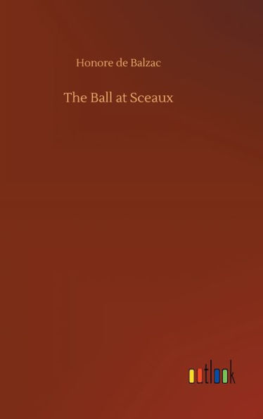 The Ball at Sceaux