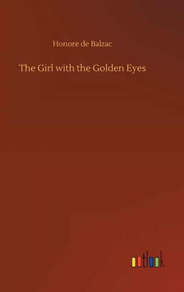 The Girl with the Golden Eyes