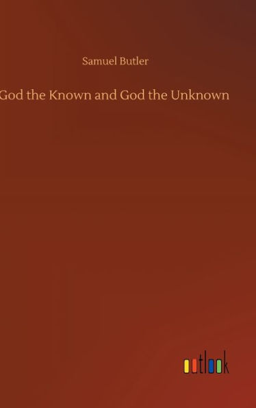 God the Known and God the Unknown