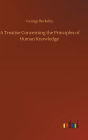 A Treatise Concerning the Principles of Human Knowledge