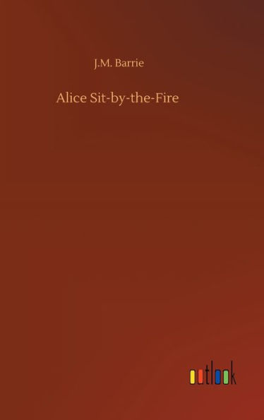 Alice Sit-by-the-Fire
