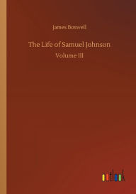 Title: The Life of Samuel Johnson, Author: James Boswell