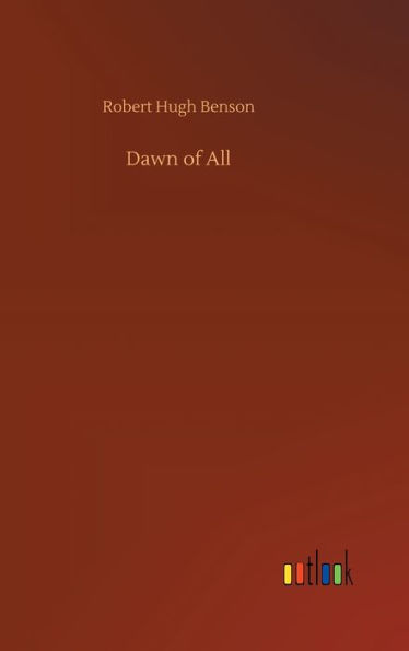 Dawn of All