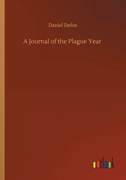 A Journal of the Plague Year