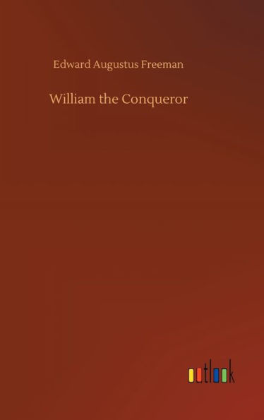 William the Conqueror