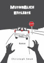 Mutma lich Entlebte