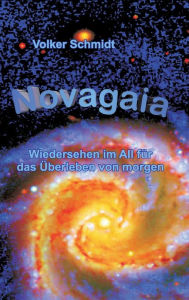 Title: Novagaia, Author: Volker Schmidt