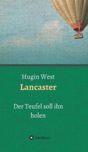 Title: Lancaster, Author: Hugin West