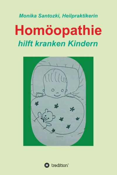 Homöopathie: hilft kranken Kindern