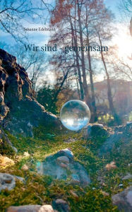 Title: Wir sind - gemeinsam, Author: Susanne Edelmann