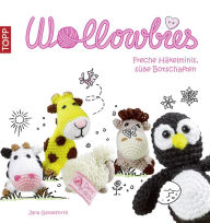 Title: Wollowbies: Freche Häkelminis, süße Botschaften, Author: Jana Ganseforth