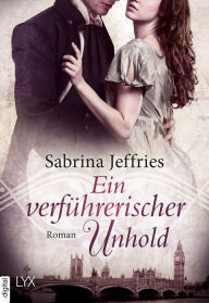 Title: Ein verführerischer Unhold, Author: Sabrina Jeffries