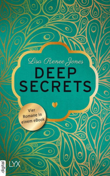 Deep Secrets: Vier Romane in einem eBook (If I Were You/ Being Me/ Revealing Us/ No in Between)