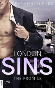 Title: London Sins - The Promise, Author: Rhyannon Byrd