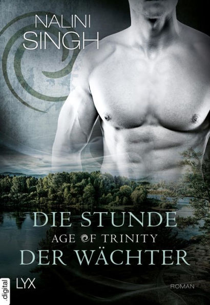 Age of Trinity - Die Stunde der Wächter