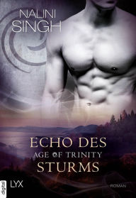 Title: Age of Trinity - Echo des Sturms, Author: Nalini Singh