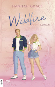 Title: Wildfire (German Edition), Author: Hannah Grace