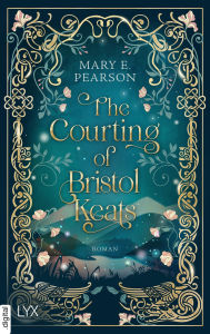 Title: The Courting of Bristol Keats, Author: Mary E. Pearson