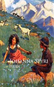 Title: Heidi, Author: Johanna Spyri