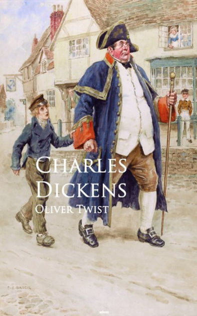 【中古】 Oliver Twist/BARNES &amp; NOBLE INC/Charles Dickens Oliver Twist: The Original 1838 Unabridged and Complete