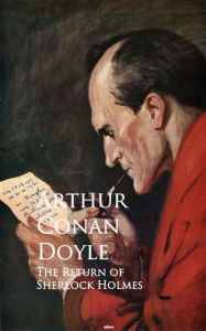 Title: The Return of Sherlock Holmes: Bestsellers and famous Books, Author: Arthur Conan Doyle