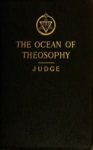 Title: The Ocean of Theosophy, Author: William Judge